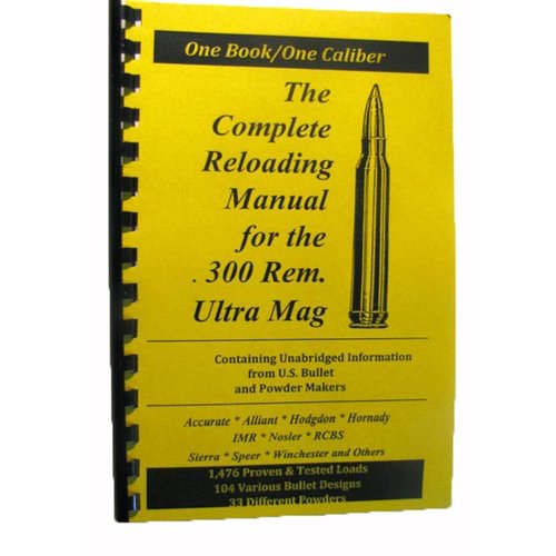 Die LOADBOOK-300 REMINGTON ULTRA MAGNUM bietet dir umfassende, aktuelle Informationen zum Wiederladen, ideal für Einsteiger und Profis.